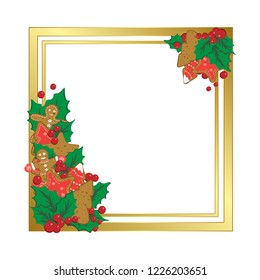 Beautiful Christmas frame with gingerbread and holly leaves. Vector illustration