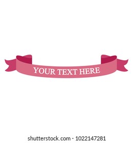 Beautiful colored ribbon. Realistic Ribbon with inscription:your text here