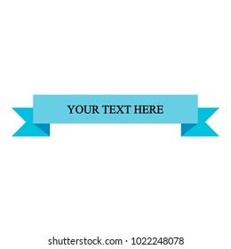 Beautiful colored ribbon. Realistic Ribbon with inscription:your text here