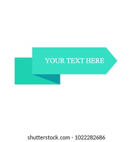 Beautiful colored ribbon. Realistic Ribbon with inscription:your text here
