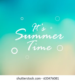Beautiful colorful background with text It's Summer time. Summer illustration