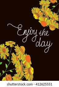 beautiful colorful background with yellow daisies on a dark brown background with the words happily day vestry abstract background
