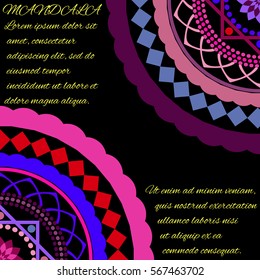 Beautiful colorful pattern on a black background, the mandala, the layout with text, vector illustration