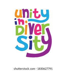 A beautiful colorful posters which use great typography, with Inspirational Quote unity in diversity