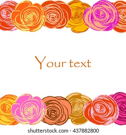 Beautiful colorful sketches of roses. Background with hand drawn elements . Illustration with roses red ,yellow , orange colors for printing on fabric . Floral background.  Frame of roses for design