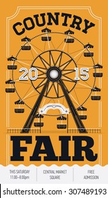 Beautiful Country State Fair vector poster template with amusement ferris giant observation wheel landmark, retro styled lettering | Ideal for events announcement design, wall art and other printables