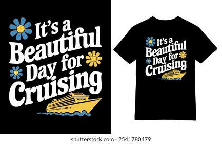 Hermoso diseño de la camiseta del día de crucero.