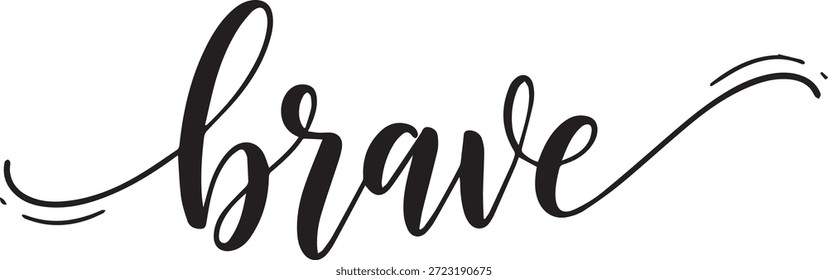 Hermosa palabra valiente cursiva escrita en tinta negra sobre un fondo blanco, tipografía elegante e inspiradora