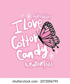 Beautiful cute slogan text and pink butterfly drawing design for kids graphics, fashion prints, t shirts etc