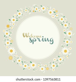 Beautiful daisy floral card, bloomy plant grass decor and handwritten seasonal inscriptions, welcome and greeting card - Vector