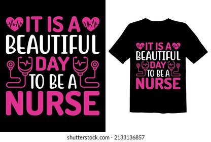 It is a beautiful day to be a nurse