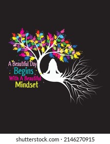 A beautiful day begins with a beautiful mindset t shirt design, Meditation  t shirt design, Color meditation for t shirt, poster, book cover mug etc .