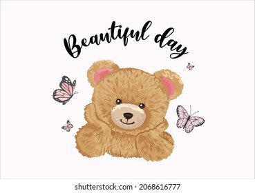 beautiful day cute teddy bear 