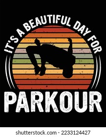 Es un bello día para la ilustración de camisetas con vectores gráficos de Parkour