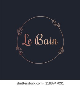 Beautiful decorative Le Bain - The Bath (French) label vector 