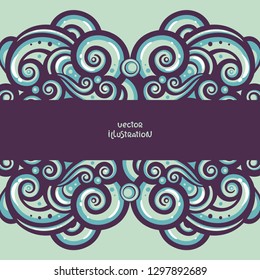 Beautiful design element with curly waves and swirls. Abstract vector illustration with place for your text. Template for greeting card and invitation. Trendy frame.
