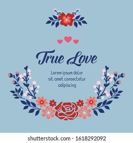 Beautiful Design of leaf and floral frame, for romantic true love greeting card wallpaper design. Vector