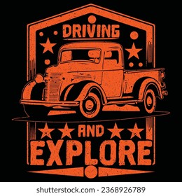Beautiful Driving and Explore T-Shirt