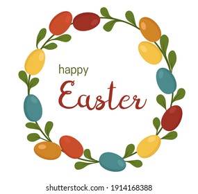 Beautiful Easter wreath. Elegant  composition with eggs and leaves. Flat style. Illustration Happy Easter. Design for post cards and stickers.