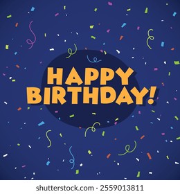 Beautiful elegant confetti with Birthday Congratulation creative typography party theme celebration confetti explosion