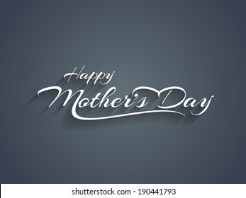 Beautiful elegant mother's day text design.