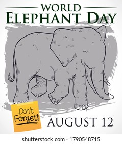 Beautiful elephant in hand drawn style with gray brushstroke and reminder note to not forget, World Elephant Day in August 12.