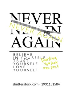 Beautiful fashion quote slogan for t shirts, print, graphics, stickers etc