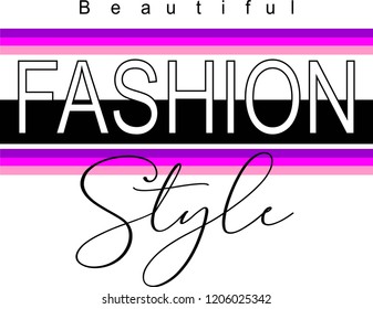 beautiful fashion,for t-shirt,slogan