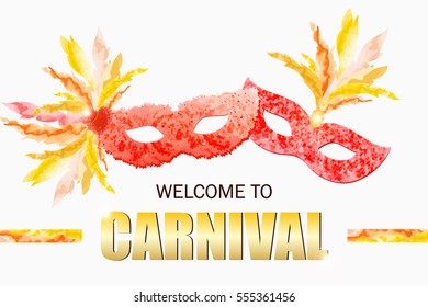 beautiful Festive Carnival Mask with feathers, colorful  confetti and  sign Welcome to Carnival. Design template for banner, flyer, Carnival Invitation. Vector Illustration