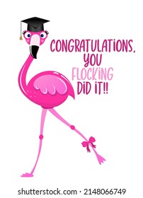 Beautiful Flamingo Girl With Graduation Cap, Flamingo With Lashes. Vector Illustration For Card And Shirt Design For School Graduates. Congratulations Graduates.