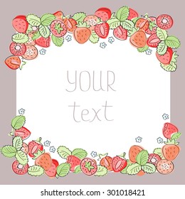 Beautiful floral background. Strawberry frame. Botanical border. Berry vector illustration