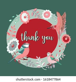 Beautiful floral frame with birds. Grey round frame on green background. Red circle with Thank you text