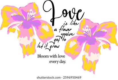 Beautiful floral hand lettering typography Love and Bloom with neon pink, fuchsia, and yellow flowers. Stylish vector illustration design for t-shirt prints, fashion graphics, and placement prints.