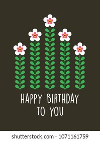 beautiful flower happy birthday to you greeting card vector