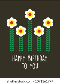beautiful flower happy birthday to you greeting card vector