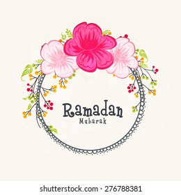 Beautiful flowers decorated greeting card design for holy month of prayers Ramadan Mubarak celebrations. 