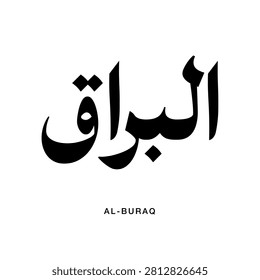 Beautiful flowing Arabic calligraphy vector of Al Buraq showcasing the miraculous heavenly mount with soft smooth lines and curves