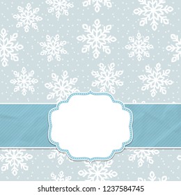 Beautiful frame on a seamless background with snowflakes. Christmas and New Year greetings. Vector illustration.
