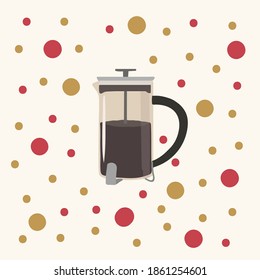 Beautiful French Press with coffee in a circle of confetti. A hand-drawn poster for a cafe or restaurant. Vessel with coffee drawn: Americano, Black, Espresso, Latte, Macchiato, RAF, morning flat