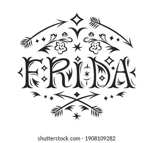 Beautiful Frida spelling with arrows, stars and flowers. Handmade font