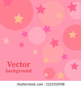 Hermoso suave fondo vectorial en un estilo minimalista a la moda con espacio de copia para texto. Círculos y estrellas de fondo rosado.