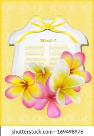 Beautiful gift card with yellow and pink plumerias , may be used as a Woman's Day congratulation 