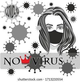 Beautiful girl in a medical protective mask against bacteria in the air.   Inscription No tcoronovirus. Black and white vector illustration. Covid-shaped coronavirus and infection theme. 