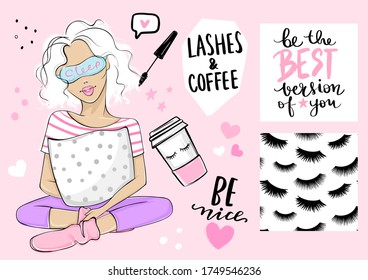 Beautiful girl sitting in pajamas and sleeping mask. Seamless pattern with lashes and quote about mascara, poster with inspirational phrase and Paper coffee cup. Cute vector kit for young women, teens