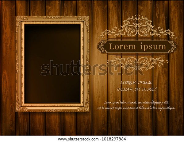 Beautiful Golden frame placed on a
wooden background.With universal text frame. Thailand Royal gold
photo frame on wooden pattern vector design
template.