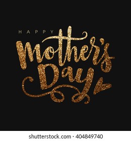 Beautiful golden glittering text Happy Mother's Day on black background.