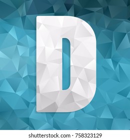 Beautiful graphic low poly alphabet / letter D / symbol on blue polygon background alphabet mosaic font, for design. vector illustration eps 10.