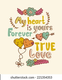 Beautiful greeting card. Bright illustration, can be used as creating card,invitation card for wedding,birthday and other holiday and cute  background.