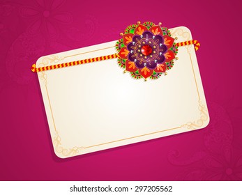 Beautiful greeting card with creative colorful rakhi and blank space for your wishes on occasion of  Indian festival, Raksha Bandhan celebration.