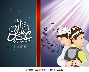 Beautiful greeting card design with arabic Islamic calligraphy of text and religious young Muslim boys hugging to each other on occasion of Eid Mubarak festival. 
